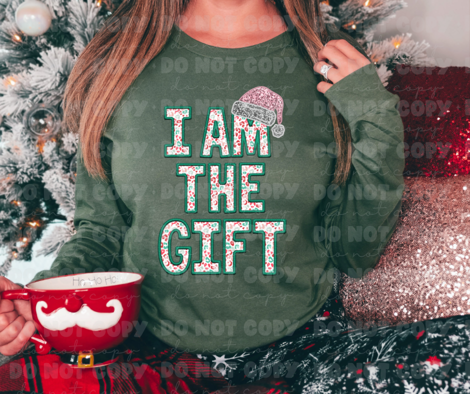 2885 I am the Gift Faux Embroidery  *DREAM TRANSFER* DTF