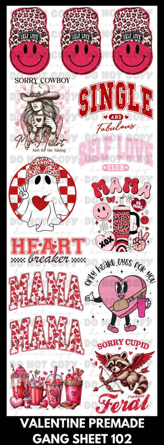 102 Premade Valentine's Day Gang Sheet 22x60