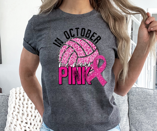 2794 In October we wear Pink Volleyball *DREAM TRANSFER* DTF