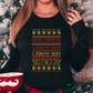 Copy of 2971 OMG Santa I Know Him Ugly Sweater *DREAM TRANSFER* DTF