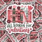 DC 1287 All booked for Valentines - die cut sticker