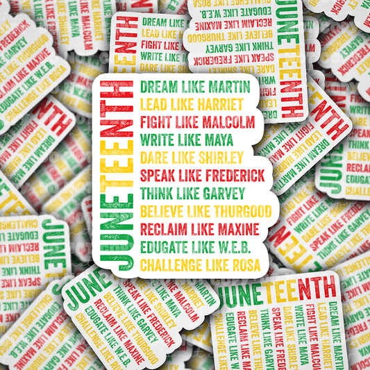 DC 1009 Juneteenth dream like Martin Die cut sticker