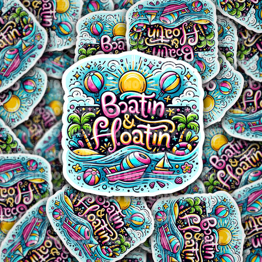 DC 1013 Boatin and floatin Die cut sticker