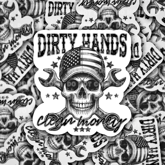 DC 1025 Dirty hands clean money Die cut sticker