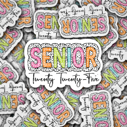 DC 1037 Senior twenty twenty five Die cut sticker