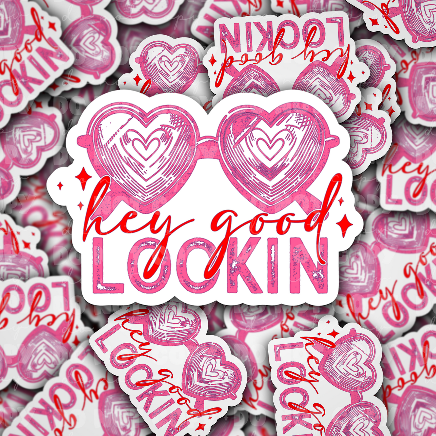 DC 1284 Hey good lookin - die cut sticker