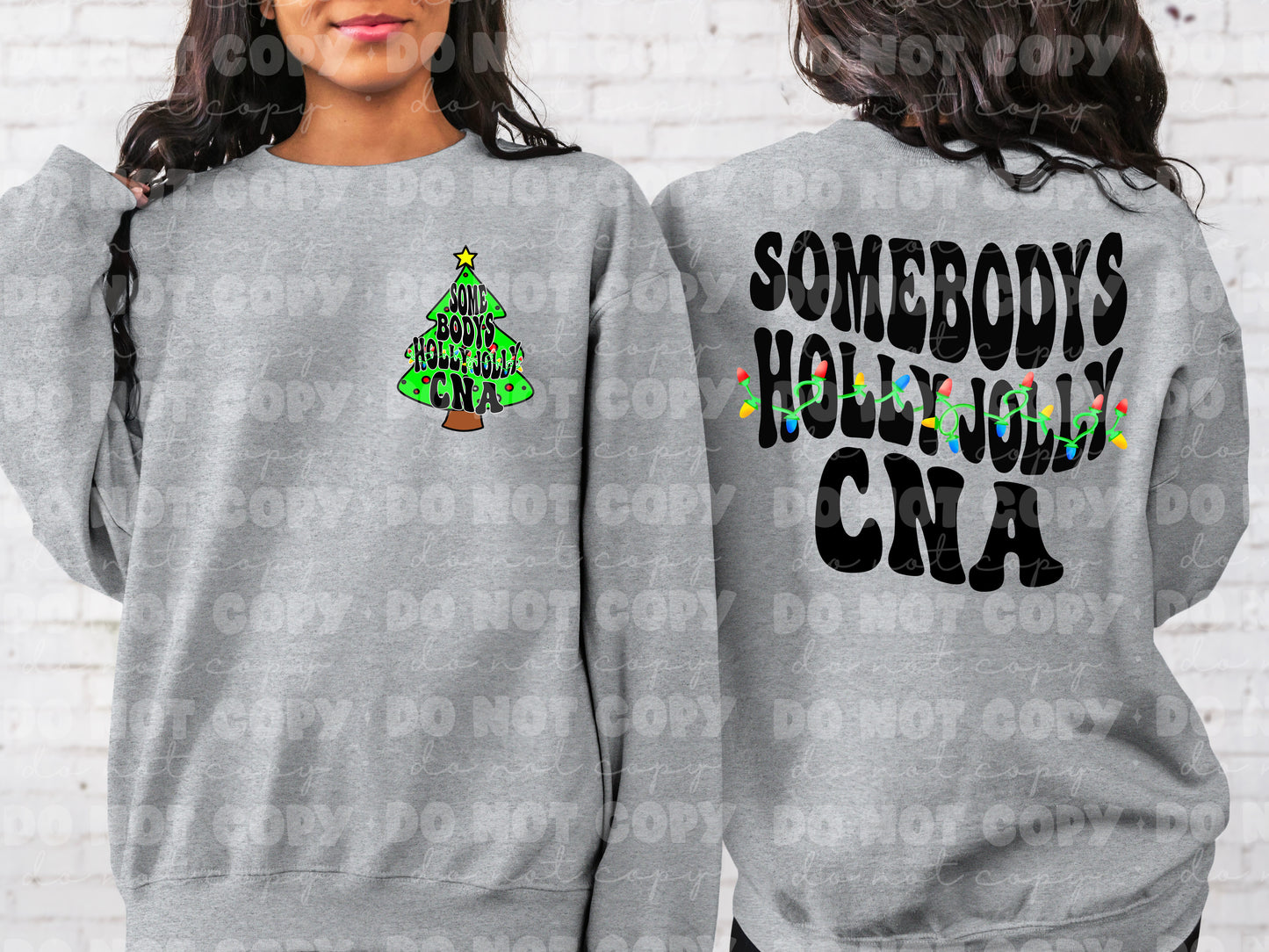 Somebodys holly jolly CNA Front & Back Set *DREAM TRANSFER* DTF