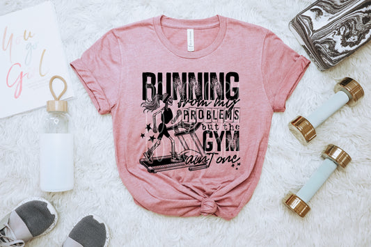 4867 -Running from my problems but the gym ain't one  *DTF