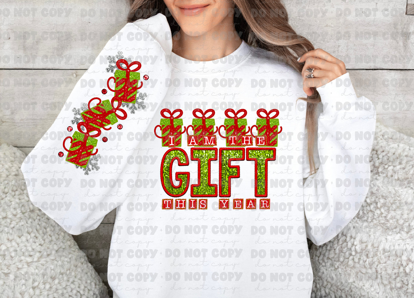 2965 I am the gift this year with sleeve *DREAM TRANSFER* DTF