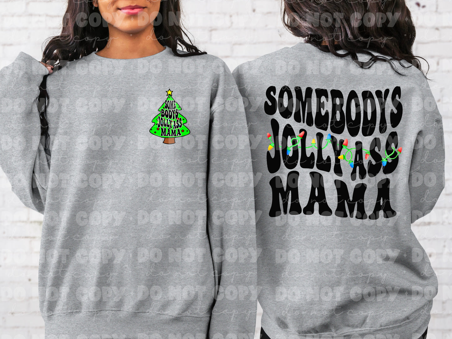 Somebodys jolly ass Mama Front & Back Set *DREAM TRANSFER* DTF