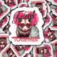 DC 1282 Let's be feral together - die cut sticker