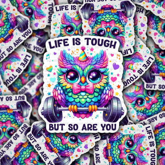 DC 1261 Life is tough owl Die cut sticker