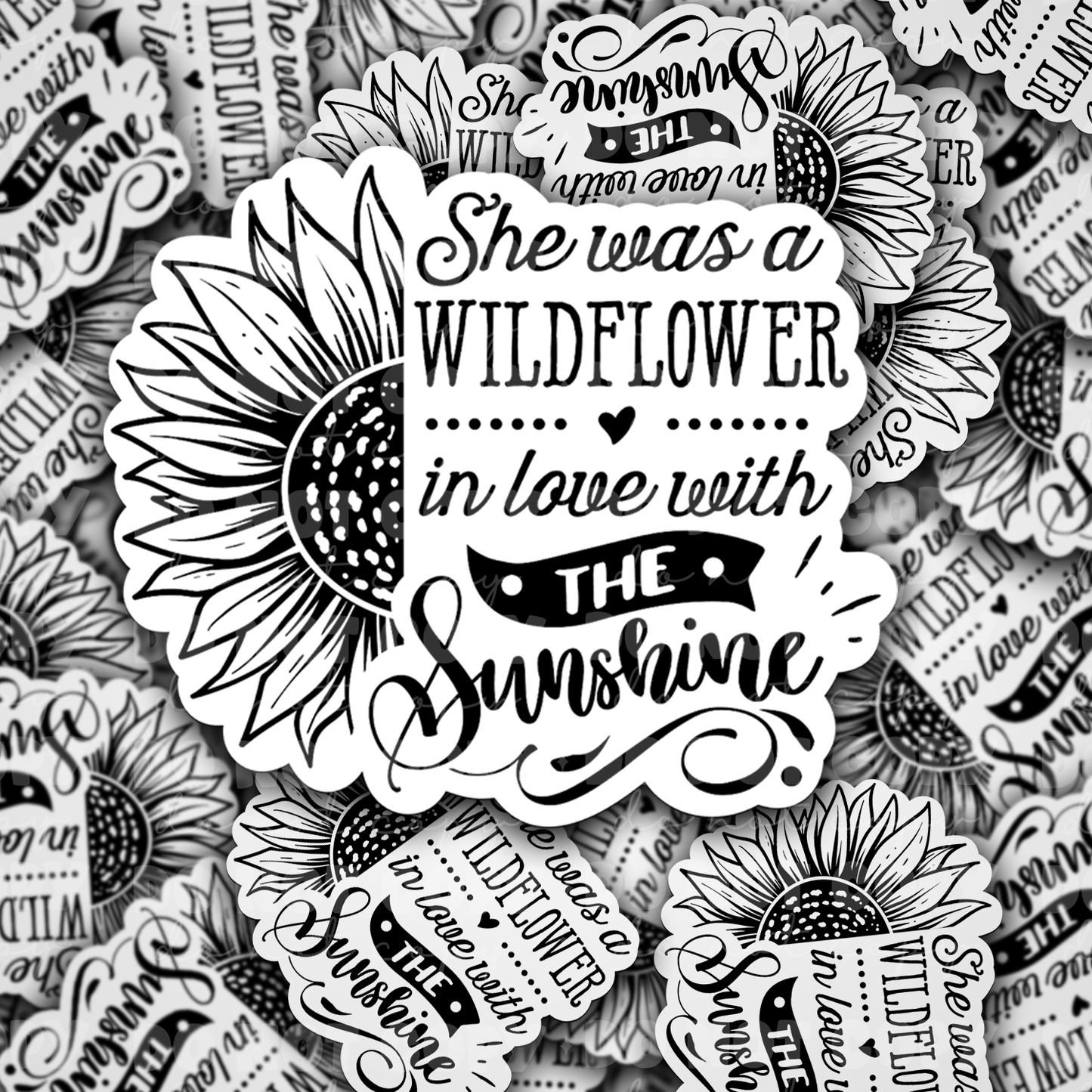 DC 1283 She was a wildflower in love with sunshine - die cut sticker