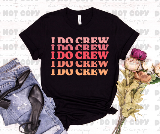 4176 I DO CREW *DREAM TRANSFER* DTF