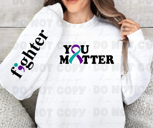 4634 You matter with sleeve *DREAM TRANSFER* DTF