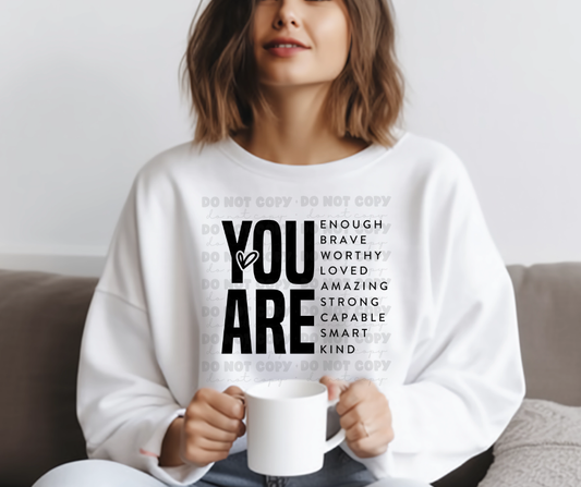 4871 - You are enough brave worthy loved *DTF