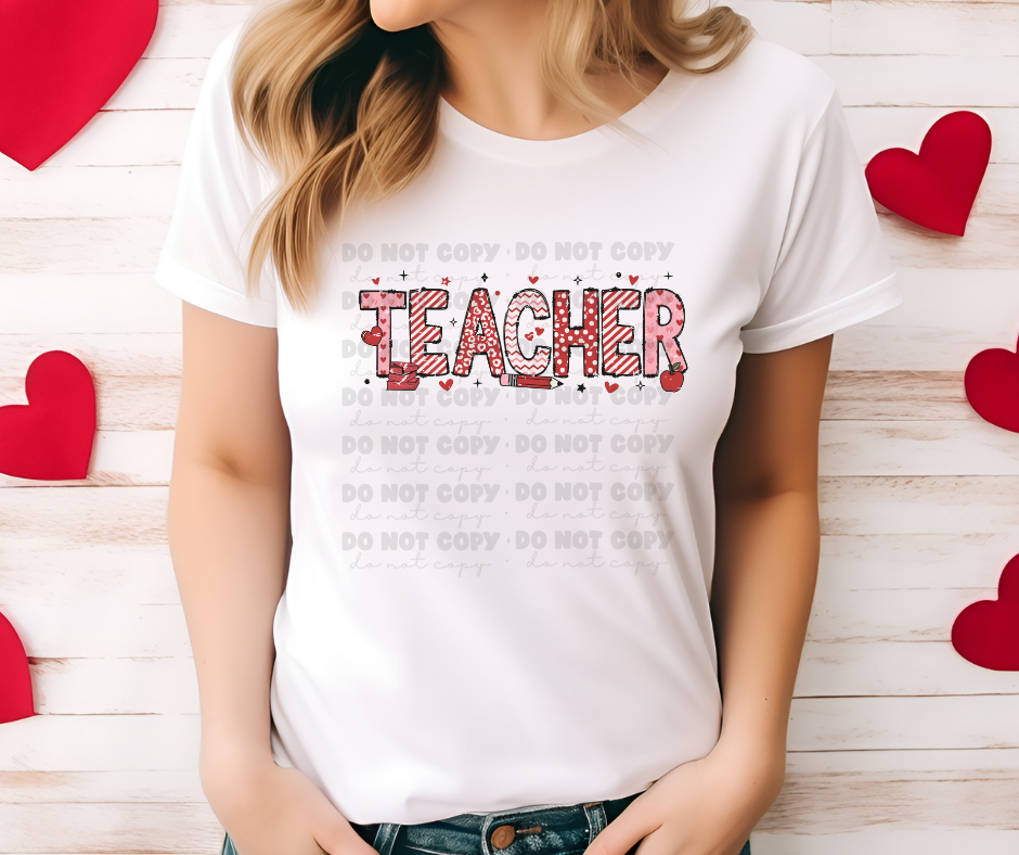 4909 - Teacher Valentine's Day with pencil *DTF