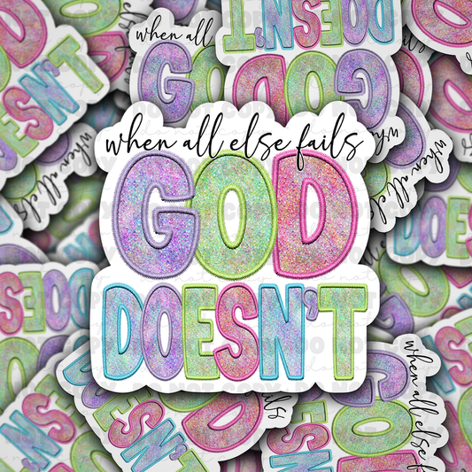 DC 1096 When all else fails God doesn't Die cut sticker