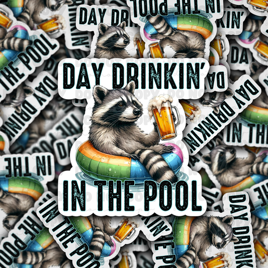 DC 1100 Day drinkin' in the pool Die cut sticker