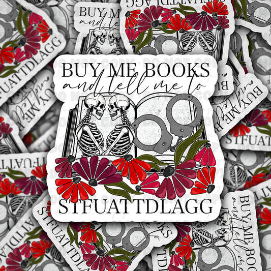 DC 1081 Buy me books and tell me Die cut sticker