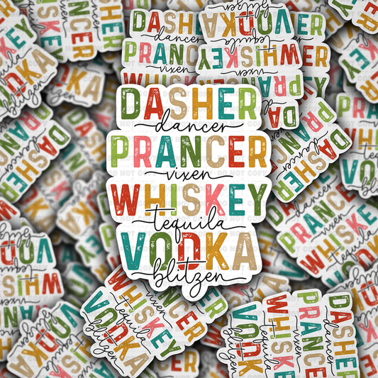 DC 1182 Dasher dancer prancer vixen whiskey tequila vodka blitzen Die cut sticker