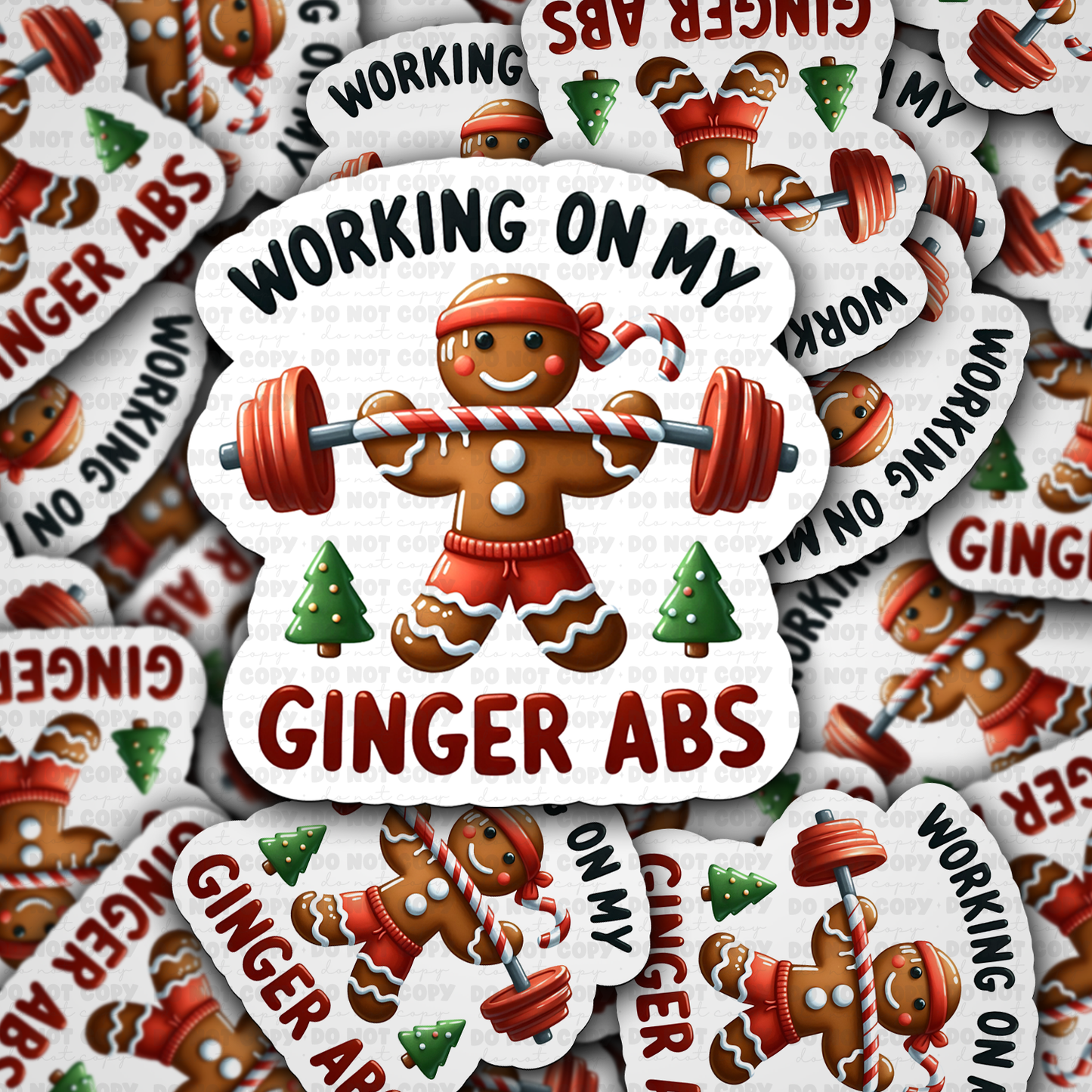 DC 1247 Working hard on my ginger abs Die cut sticker