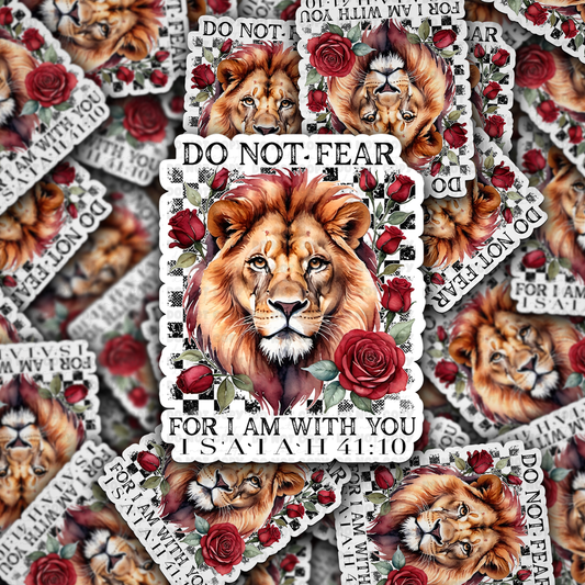 DC 1125 Do not fear for I am with you Die cut sticker