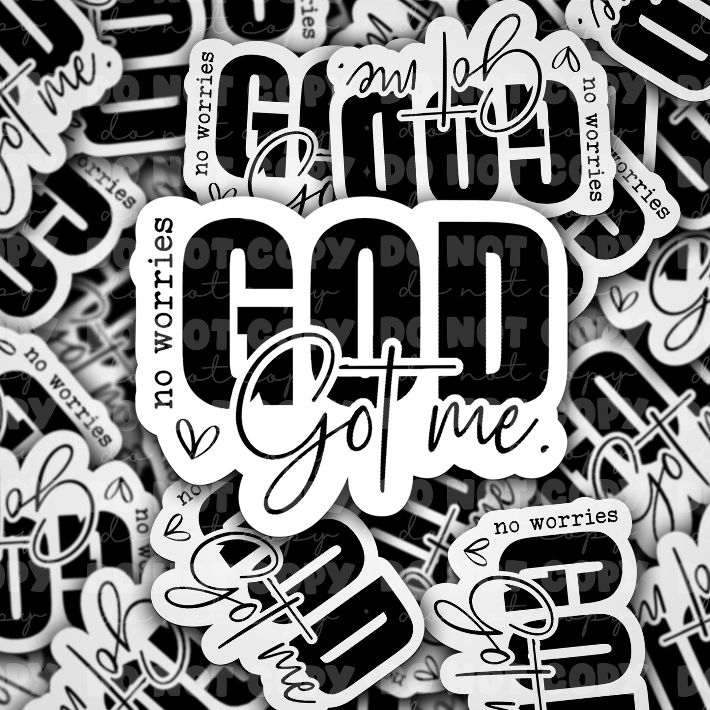 DC 1298 No worries God got me - die cut sticker