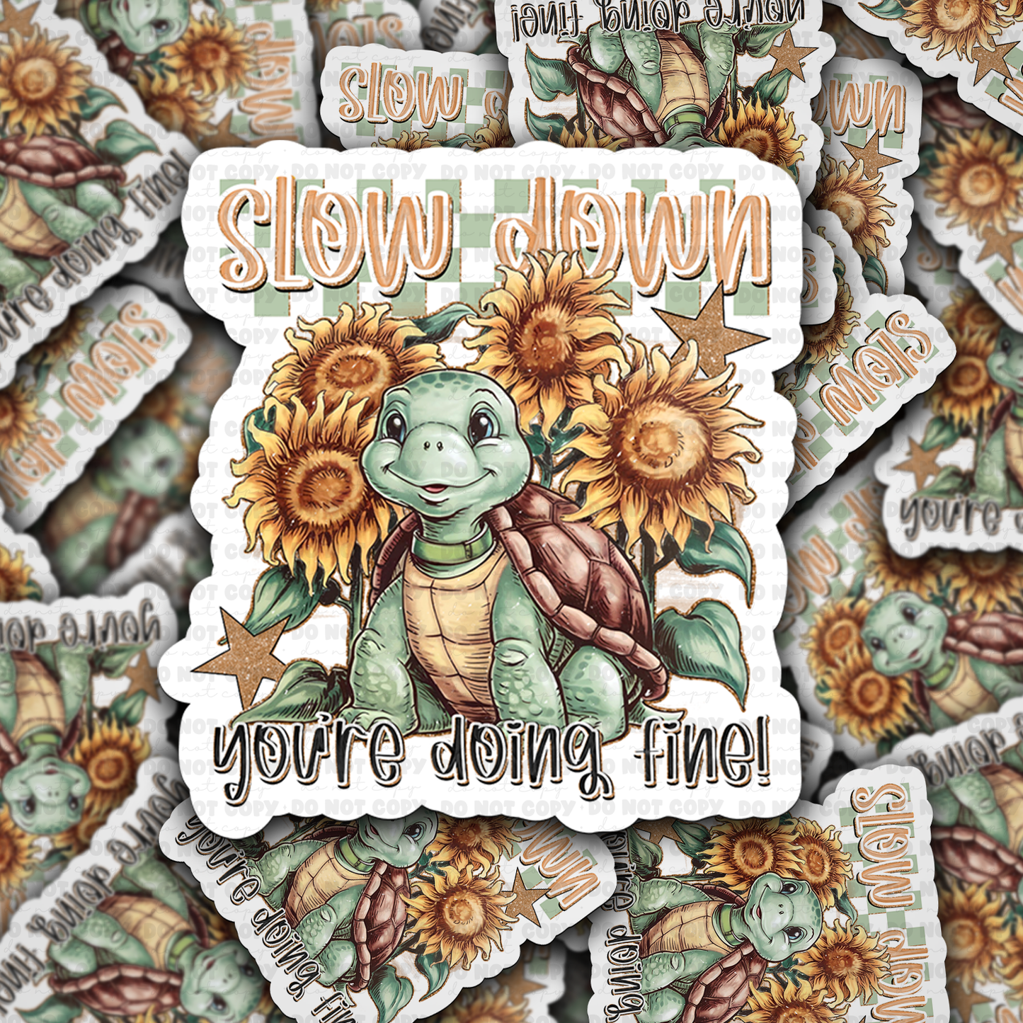 DC 1615 - Slow down you're doing fine Die Cut Sticker