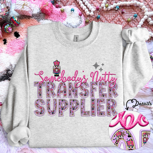 4776 Somebody's nutty Transfer Supplier *DREAM TRANSFER* DTF