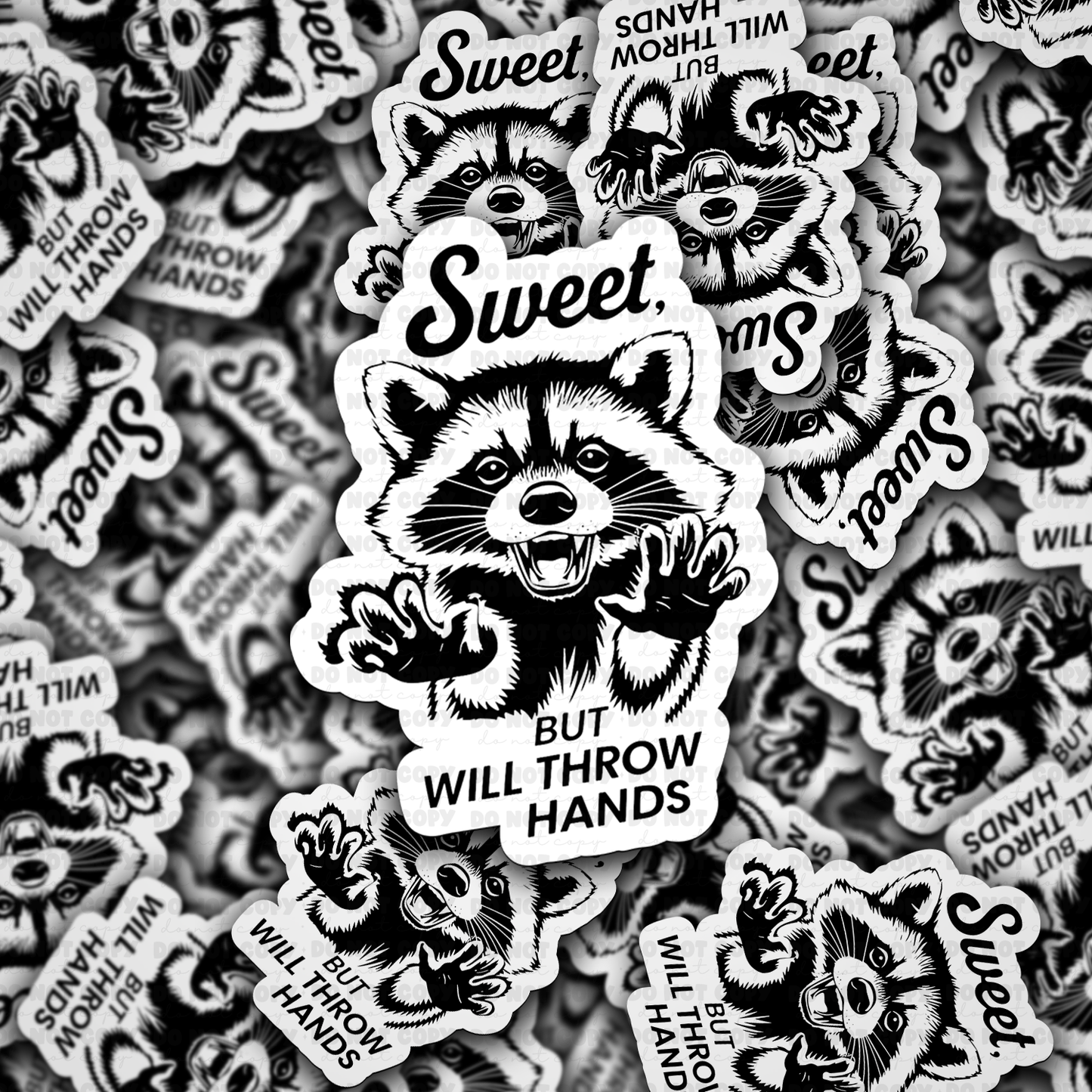 DC 1493 - Sweet but will throw hands die cut sticker