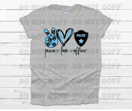 Peace love officer *DREAM TRANSFER* DTF