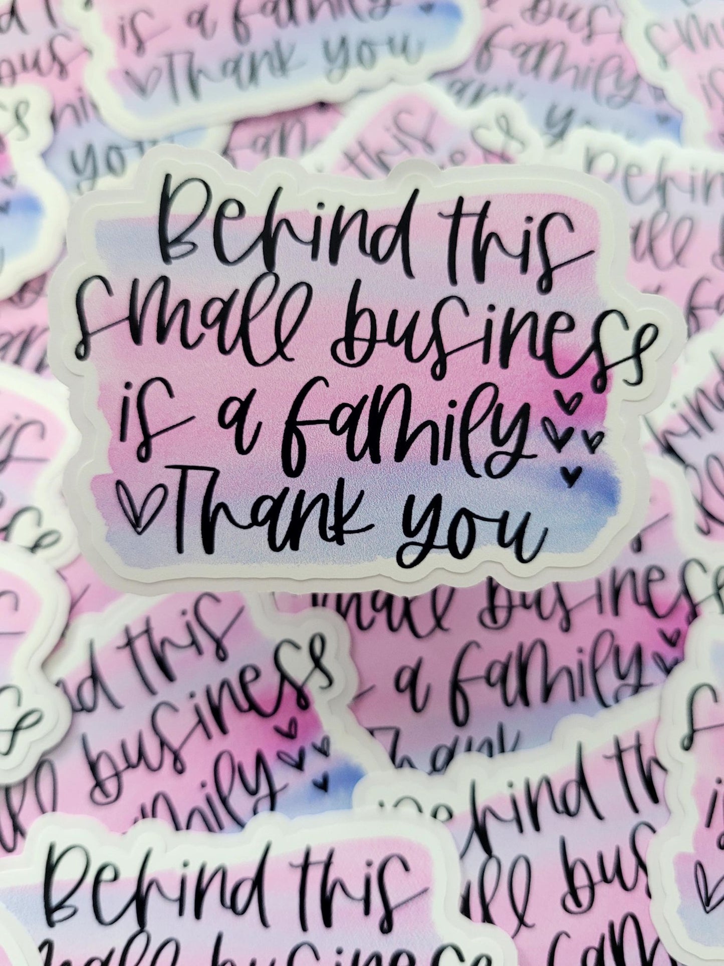 Behind this small business is a family pink, purple and blue Die cut sticker 3-5 Business Day TAT