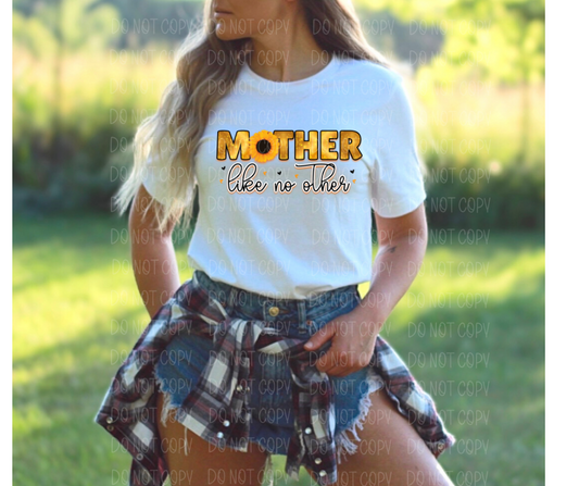 Mother like no other *DREAM TRANSFER* DTF