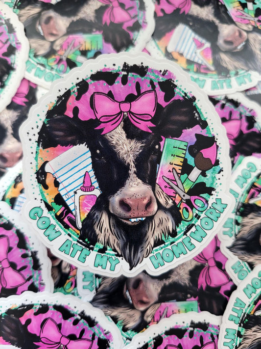 Cow ate my homework girl Die cut sticker 3-5 Business Day TAT