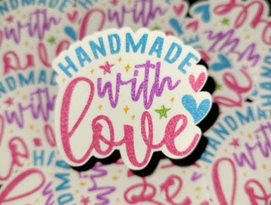 Handmade with love Die cut sticker 3-5 Business Day TAT