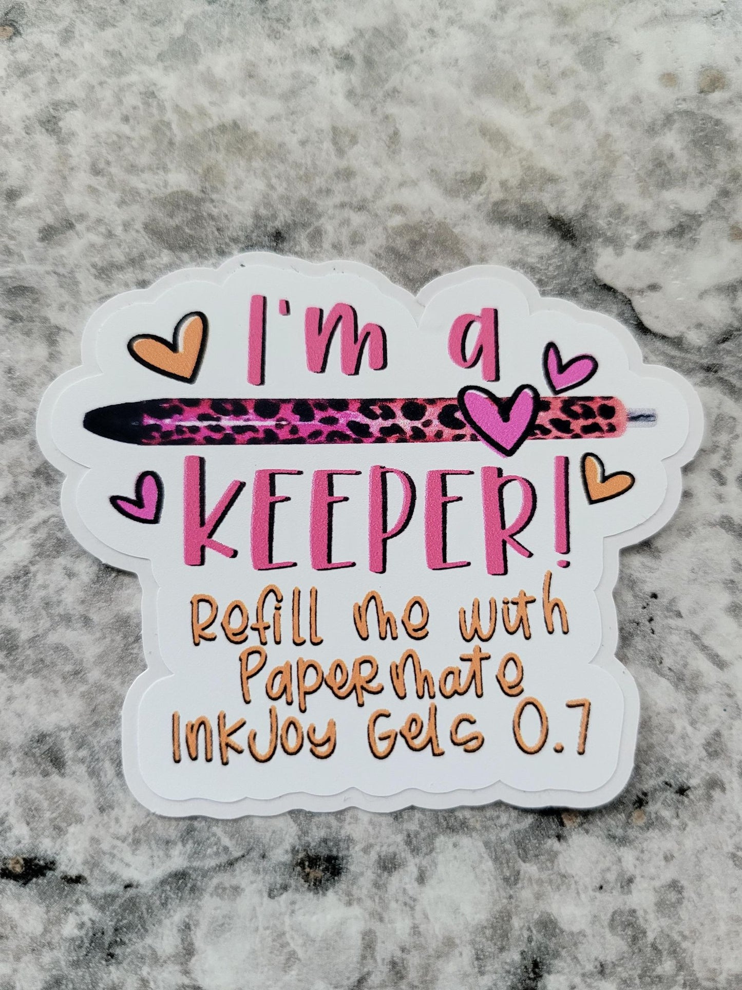 I'm a keeper pen refill instructions Die cut sticker 3-5 Business Day TAT