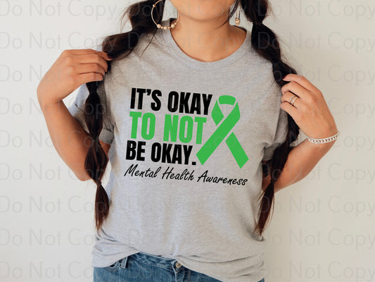 It's okay to not be okay green mental health *DREAM TRANSFER* DTF