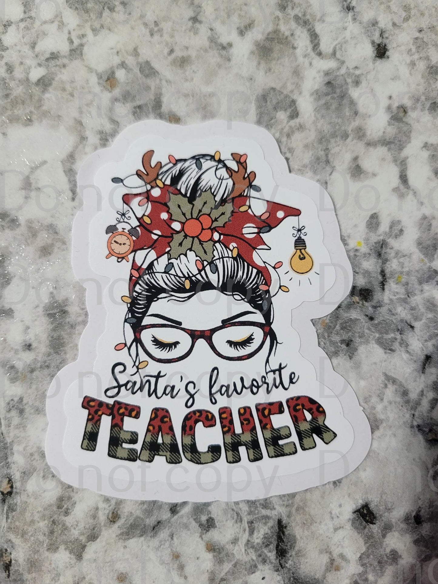 Santa's favorite teacher Die cut sticker 3-5 Business Day TAT.