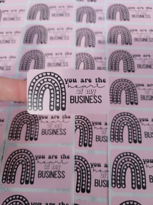 You are the heart of my business Stickers 50 OR 100 count