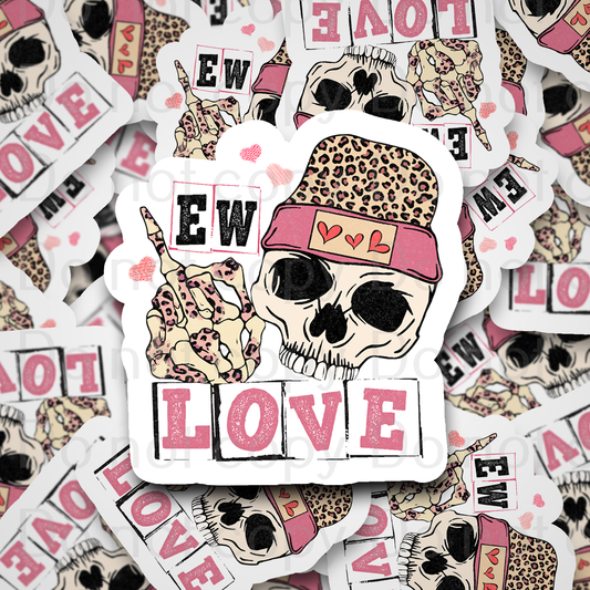 Ew Love leopard skeleton Valentine Die cut sticker 3-5 Business Day TAT