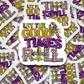 Let the good times roll Mardi Gras Die cut sticker 3-5 Business Day TAT